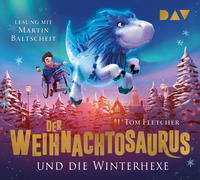 Der Weihnachtosaurus und die Winterhexe (Teil 2)