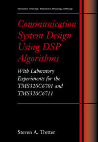 Communication System Design Using DSP Algorithms