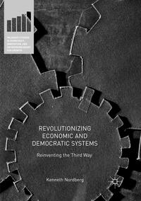 Revolutionizing Economic and Democratic Systems