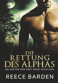 Die Rettung des Alphas