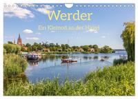 Werder - ein Kleinod an der Havel (Wandkalender 2025 DIN A4 quer), CALVENDO Monatskalender