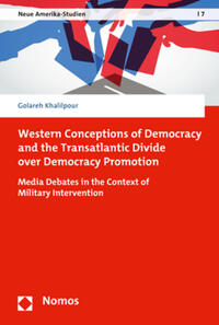 Western Conceptions of Democracy and the Transatlantic Divide over Democracy Promotion