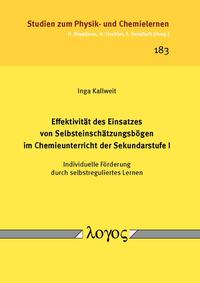 Effektivität des Einsatzes von Selbsteinschätzungsbögen im Chemieunterricht der Sekundarstufe I -- Individuelle Förderung durch selbstreguliertes Lernen