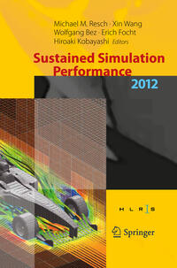 Sustained Simulation Performance 2012