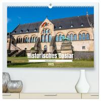 Historisches Goslar - Niedersachsen (hochwertiger Premium Wandkalender 2025 DIN A2 quer), Kunstdruck in Hochglanz