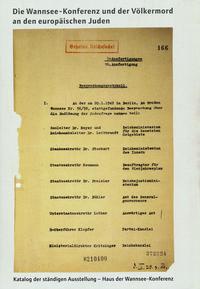 Die Wannsee-Konferenz und der Völkermord an den europäischen Juden.