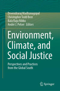 Environment, Climate, and Social Justice