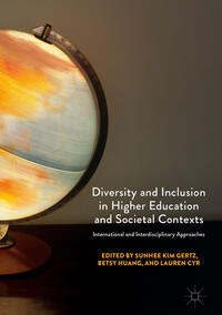 Diversity and Inclusion in Higher Education and Societal Contexts