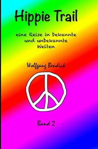 ‚zu wasser und zu lande‘ / Hippie Trail 2