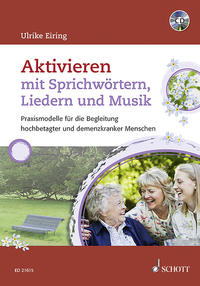 Aktivieren mit Sprichwörtern, Liedern und Musik