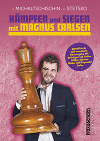 Kämpfen und Siegen mit Magnus Carlsen