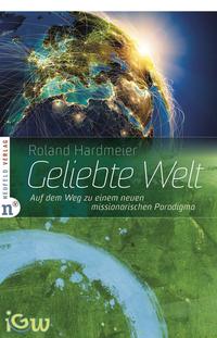 Geliebte Welt