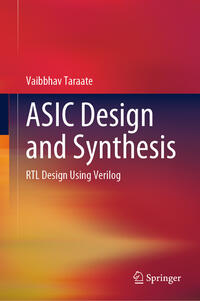 ASIC Design and Synthesis