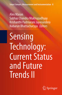 Sensing Technology: Current Status and Future Trends II