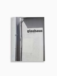 glashaus 2011-2015