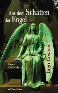 Aus dem Schatten der Engel