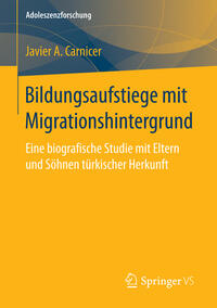 Bildungsaufstiege mit Migrationshintergrund