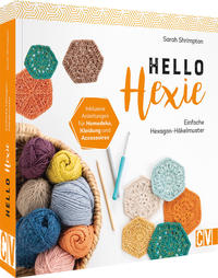 Hello Hexie – Einfache Hexagon-Häkelmuster