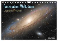 Faszination Weltraum - unendliche Weiten (Wandkalender 2025 DIN A4 quer), CALVENDO Monatskalender