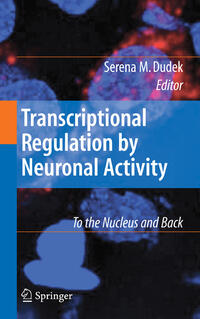 Transcriptional Regulation by Neuronal Activity