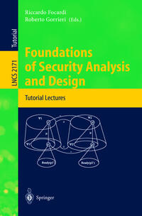 Foundations of Security Analysis and Design