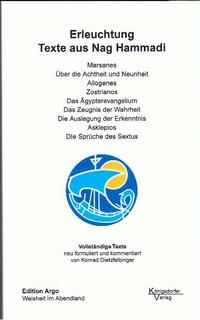 Texte aus Nag Hammadi / Erleuchtung, Texte aus Nag Hammadi