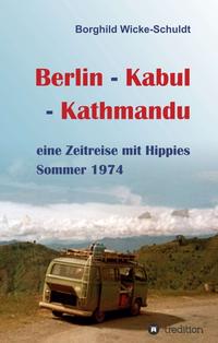 Berlin - Kabul - Kathmandu