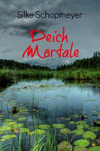 Deich Mortale