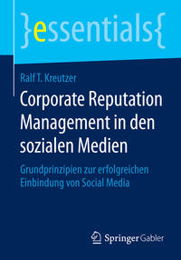 Corporate Reputation Management in den sozialen Medien