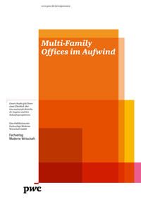 Multi-Family Offices im Aufwind