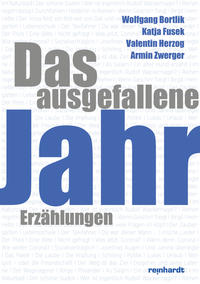 Das ausgefallene Jahr