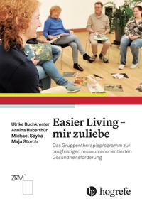 Easier Living – mir zuliebe