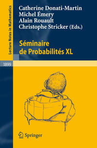 Séminaire de Probabilités XL