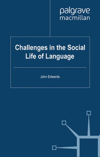 Challenges in the Social Life of Language