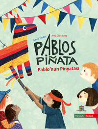 Pablo’nun Pinyatasi - Pablos Piñata