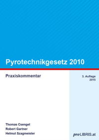 Pyrotechnikgesetz 2010