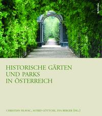 Historische Gärten und Parks in Österreich