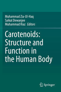 Carotenoids: Structure and Function in the Human Body