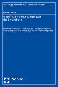 § 630f BGB - die Dokumentation der Behandlung