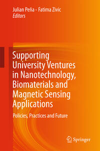 Supporting University Ventures in Nanotechnology, Biomaterials and Magnetic Sensing Applications