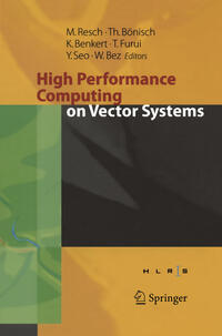 High Performance Computing on Vector Systems 2005