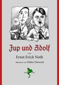 Jup und Adolf