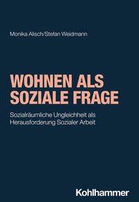 Wohnen als soziale Frage