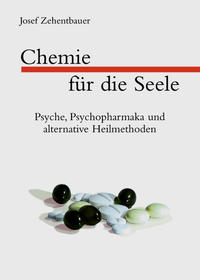 Chemie für die Seele