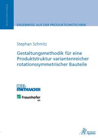 Gestaltungsmethodik für eine Produktstruktur variantenreicher rotationssymmetrischer Bauteile