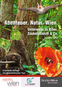 Abenteuer. Natur. Wien