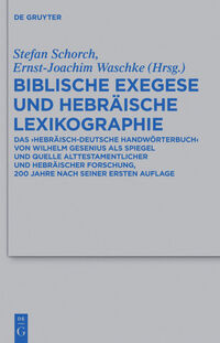 Biblische Exegese und hebräische Lexikographie