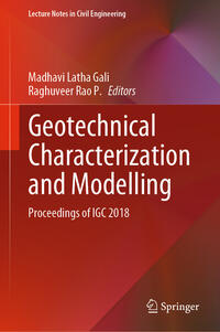 Geotechnical Characterization and Modelling