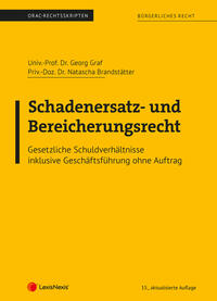 Bürgerliches Recht - Schadenersatz- und Bereicherungsrecht (Skriptum)