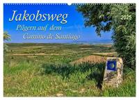 Jakobsweg - pilgern auf dem Camino de Santiago (Wandkalender 2025 DIN A2 quer), CALVENDO Monatskalender